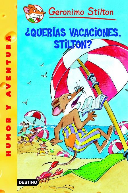 QUERIAS VACACIONES, STILTON? | 9788408059929 | GERONIMO STILTON | Llibreria La Font de Mimir - Llibreria online Barcelona - Comprar llibres català i castellà