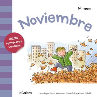 NOVIEMBRE | 9788424655945 | ESPOT, LAURA/MONSERRAT, DAVID/TORT, ELISABETH | Llibreria La Font de Mimir - Llibreria online Barcelona - Comprar llibres català i castellà