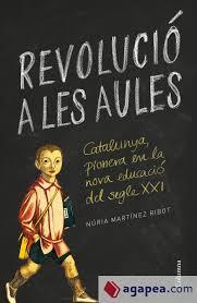 REVOLUCIÓ A LES AULES | 9788466422895 | MARTÍNEZ RIBOT, NÚRIA | Llibreria La Font de Mimir - Llibreria online Barcelona - Comprar llibres català i castellà