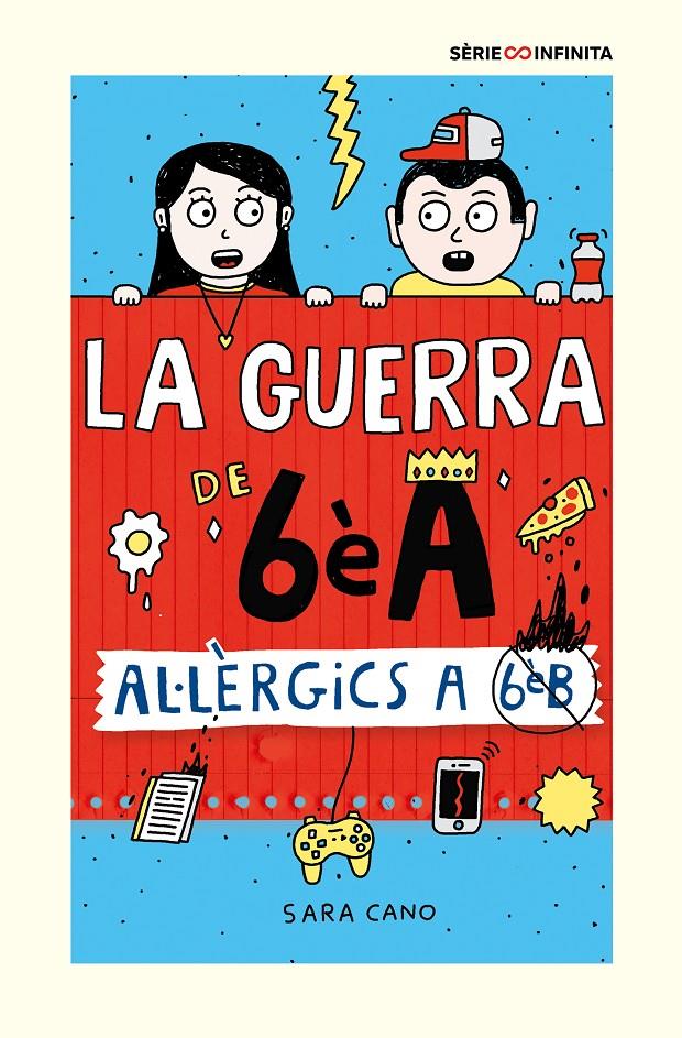 LA GUERRA DE 6ÈA 1 - AL·LÈRGICS A 6È B (EDICIÓ ESCOLAR) | 9788418915833 | CANO FERNÁNDEZ, SARA | Llibreria La Font de Mimir - Llibreria online Barcelona - Comprar llibres català i castellà