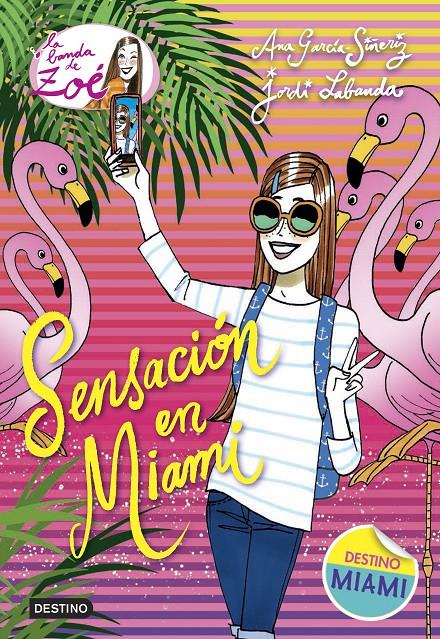 SENSACIÓN EN MIAMI | 9788408161783 | ANA GARCÍA-SIÑERIZ/JORDI LABANDA BLANCO | Llibreria La Font de Mimir - Llibreria online Barcelona - Comprar llibres català i castellà