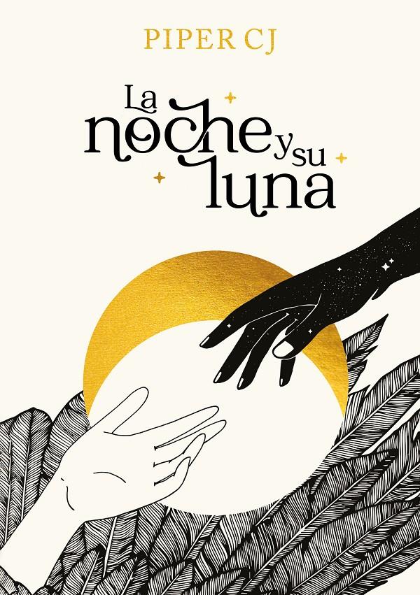 LA NOCHE Y SU LUNA (LA NOCHE Y SU LUNA 1) | 9788419366191 | C.J., PIPER | Llibreria La Font de Mimir - Llibreria online Barcelona - Comprar llibres català i castellà