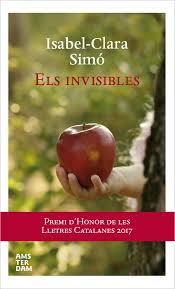 ELS INVISIBLES. NE | 9788416743278 | SIMÓ MONLLOR, ISABEL-CLARA | Llibreria La Font de Mimir - Llibreria online Barcelona - Comprar llibres català i castellà