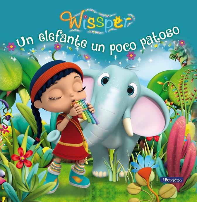 UN ELEFANTE UN POCO PATOSO (WISSPER) | 9788448849771 | VARIOS AUTORES | Llibreria La Font de Mimir - Llibreria online Barcelona - Comprar llibres català i castellà