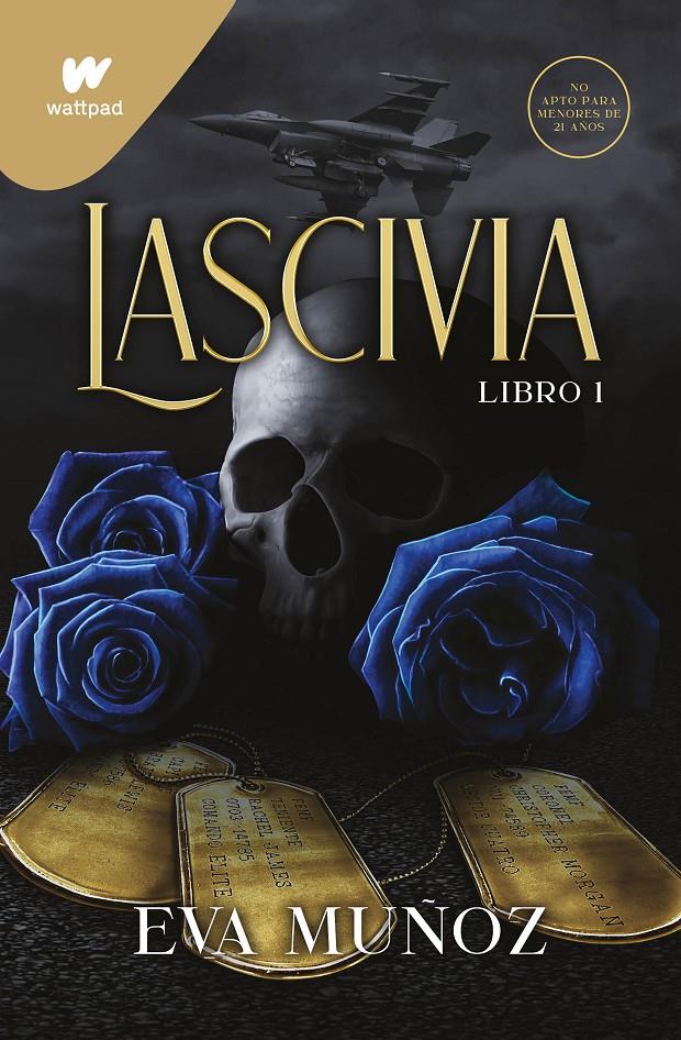 LASCIVIA (PECADOS PLACENTEROS. LIBRO 1) | 9788419085610 | MUÑOZ, EVA | Llibreria La Font de Mimir - Llibreria online Barcelona - Comprar llibres català i castellà