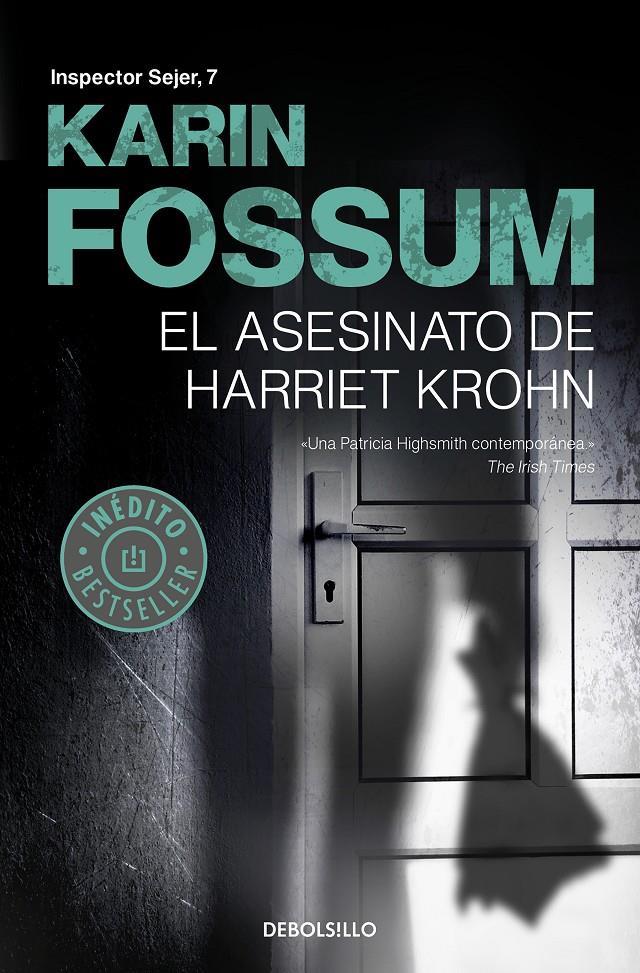 EL ASESINATO DE HARRIET KROHN (INSPECTOR SEJER 7) | 9788466343664 | KARIN FOSSUM | Llibreria La Font de Mimir - Llibreria online Barcelona - Comprar llibres català i castellà