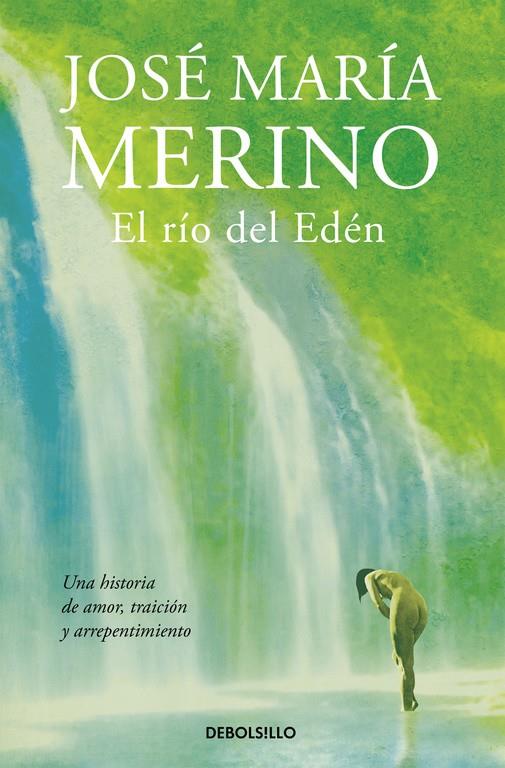 EL RÍO DEL EDÉN | 9788490626788 | MERINO,JOSÉ MARÍA | Llibreria La Font de Mimir - Llibreria online Barcelona - Comprar llibres català i castellà