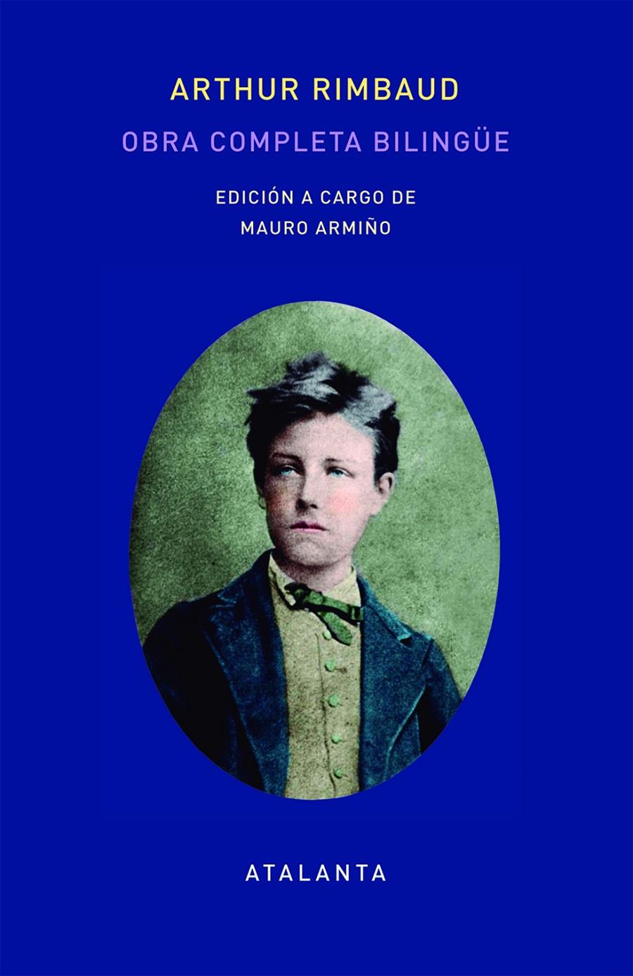 OBRA COMPLETA DE ARTHUT RIMBAUD - EDICIÓN BILINGÜE | 9788494523106 | Llibreria La Font de Mimir - Llibreria online Barcelona - Comprar llibres català i castellà