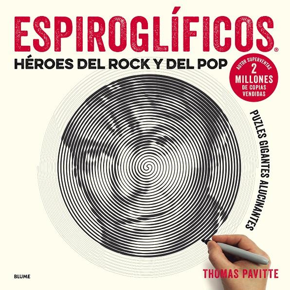 ESPIROGLÍFICOS. HÉROES DEL ROCK Y DEL POP | 9788417254681 | PAVITTE, THOMAS | Llibreria La Font de Mimir - Llibreria online Barcelona - Comprar llibres català i castellà