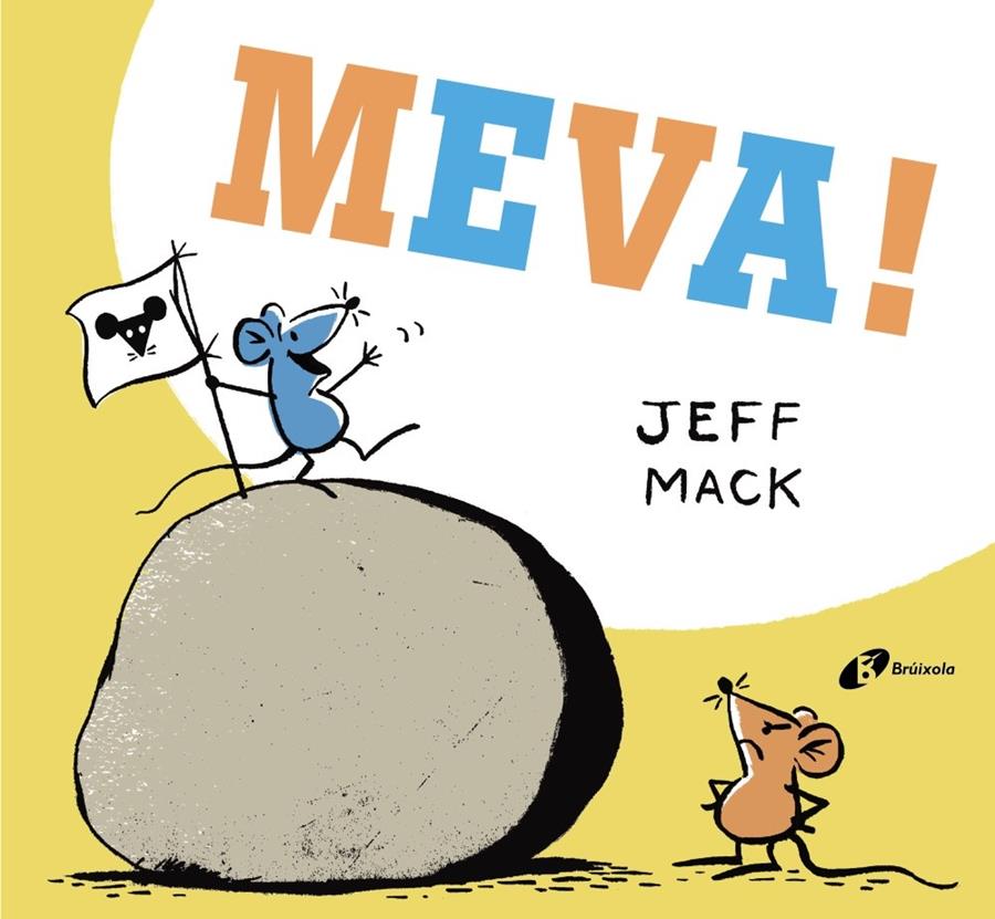 MEVA! | 9788499068169 | MACK, JEFF | Llibreria La Font de Mimir - Llibreria online Barcelona - Comprar llibres català i castellà