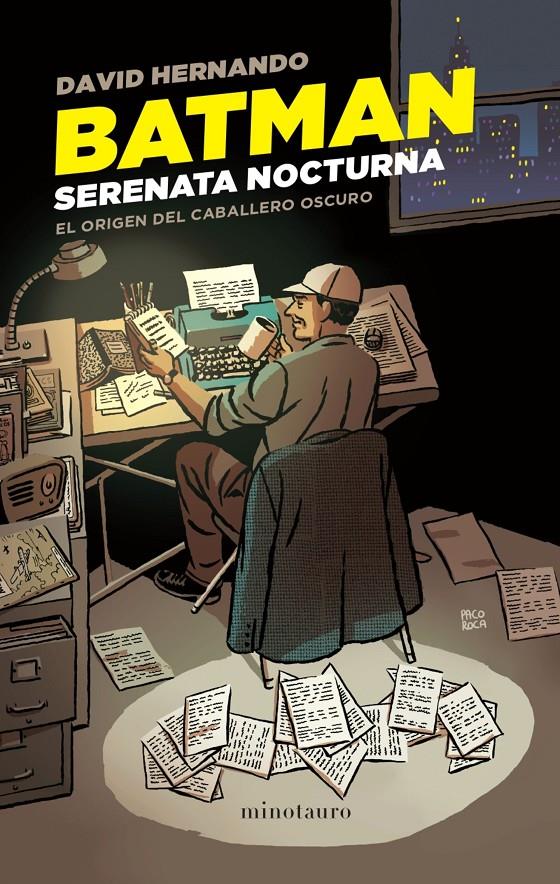 BATMAN. SERENATA NOCTURNA | 9788445011843 | HERNANDO, DAVID | Llibreria La Font de Mimir - Llibreria online Barcelona - Comprar llibres català i castellà