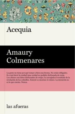 ACEQUIA | 9788412894356 | COLMENARES, AMAURY | Llibreria La Font de Mimir - Llibreria online Barcelona - Comprar llibres català i castellà