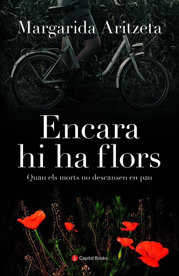 ENCARA HI HA FLORS | 9788412408614 | ARITZETA ABAD, MARGARIDA | Llibreria La Font de Mimir - Llibreria online Barcelona - Comprar llibres català i castellà