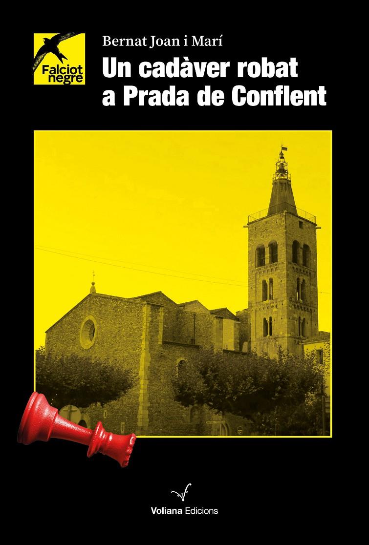 UN CADÀVER ROBAT A PRADA DE CONFLENT | 9788412777581 | JOAN MARÍ, BERNAT | Llibreria La Font de Mimir - Llibreria online Barcelona - Comprar llibres català i castellà