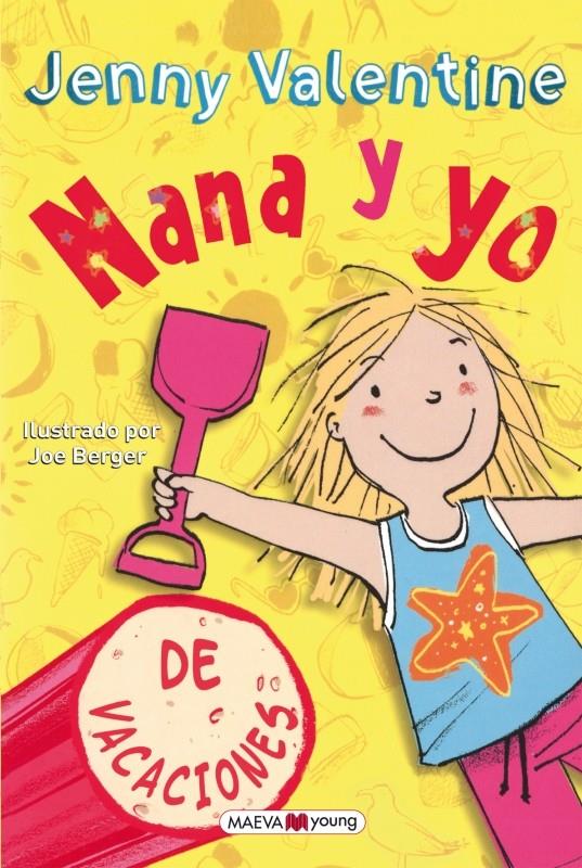 NANA Y YO DE VACACIONES | 9788415893264 | VALENTINE JENNY | Llibreria La Font de Mimir - Llibreria online Barcelona - Comprar llibres català i castellà