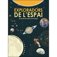 EXPLORADORS DE L'ESPAI | 9788468256160 | Llibreria La Font de Mimir - Llibreria online Barcelona - Comprar llibres català i castellà