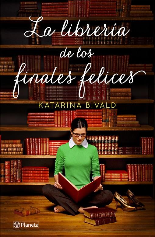 LA LIBRERIA DE LOS FINALES FELICES | 9788408132608 | KATARINA BIVALD | Llibreria La Font de Mimir - Llibreria online Barcelona - Comprar llibres català i castellà