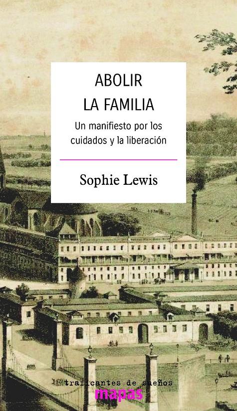 ABOLIR LA FAMILIA | 9788419833068 | LEWIS, SOPHIE | Llibreria La Font de Mimir - Llibreria online Barcelona - Comprar llibres català i castellà