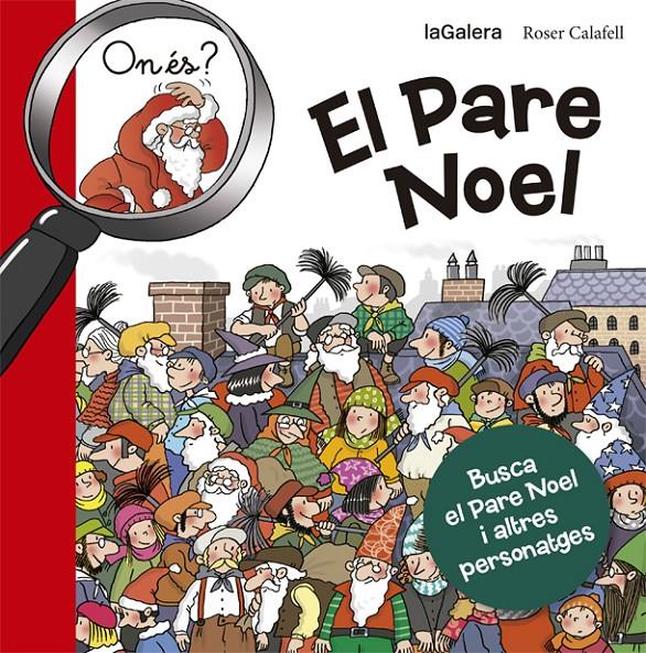 ON ÉS EL PARE NOEL? | 9788424658687 | Llibreria La Font de Mimir - Llibreria online Barcelona - Comprar llibres català i castellà