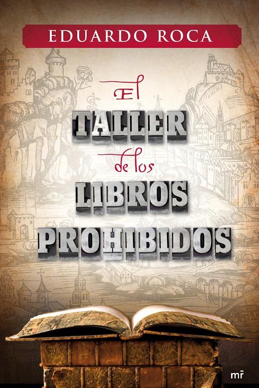 EL TALLER DE LOS LIBROS PROHIBIDOS | 9788427037090 | ROCA, EDUARDO | Llibreria La Font de Mimir - Llibreria online Barcelona - Comprar llibres català i castellà