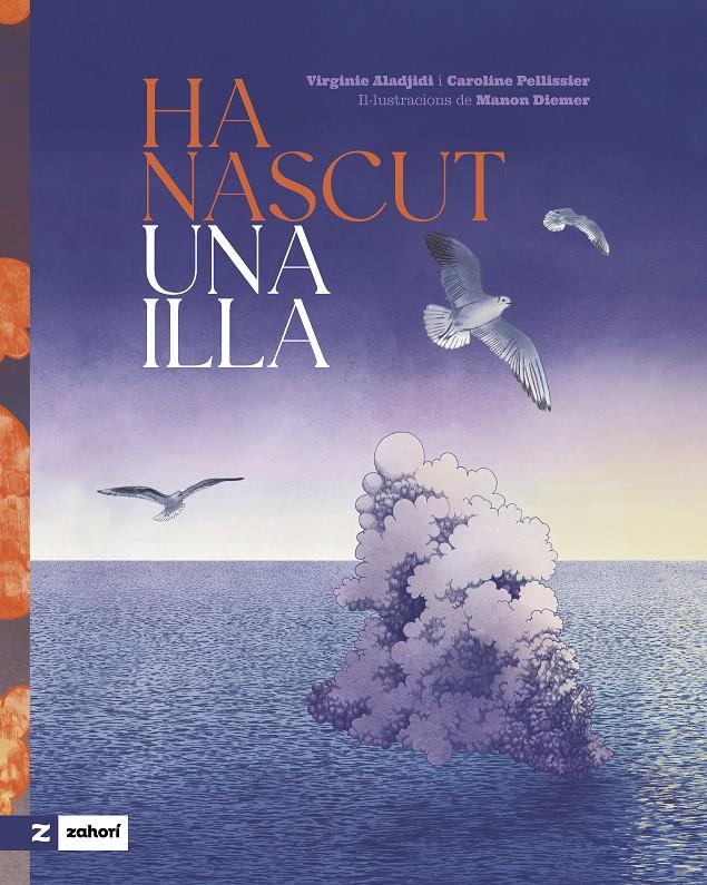 HA NASCUT UNA ILLA | 9788419889577 | ALADJIDI, VIRGINIE/PELLISSIER, CAROLINE | Llibreria La Font de Mimir - Llibreria online Barcelona - Comprar llibres català i castellà