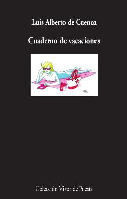 CUADERNO DE VACACIONES | 9788498959291 | CUENCA, LUIS ALBERTO DE | Llibreria La Font de Mimir - Llibreria online Barcelona - Comprar llibres català i castellà