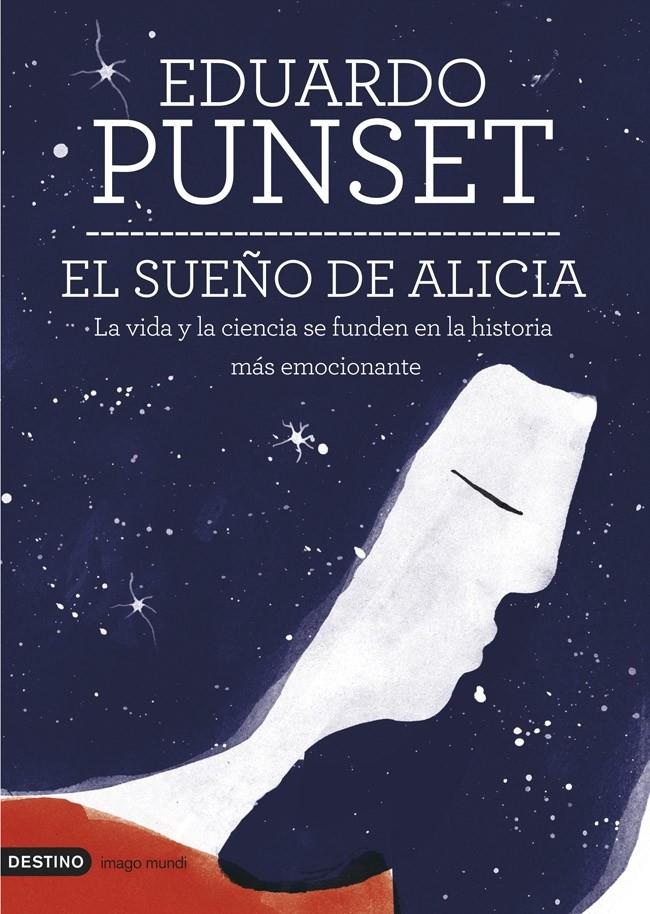 SUEÑO DE ALICIA, EL | 9788423346950 | EDUARDO PUNSET | Llibreria La Font de Mimir - Llibreria online Barcelona - Comprar llibres català i castellà