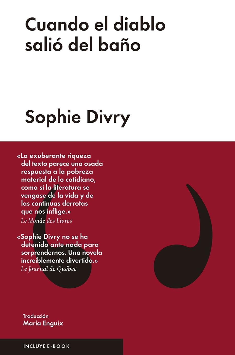 CUANDO EL DIABLO SALIÓ DEL BAÑO | 9788416420643 | DIVRY, SOPHIE | Llibreria La Font de Mimir - Llibreria online Barcelona - Comprar llibres català i castellà