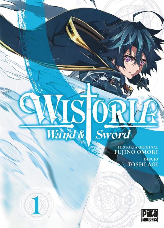 WISTORIA. WAND & SWORD, 1. | 9788410450011 | TOSHI AOI, FUJINO OMORI | Llibreria La Font de Mimir - Llibreria online Barcelona - Comprar llibres català i castellà