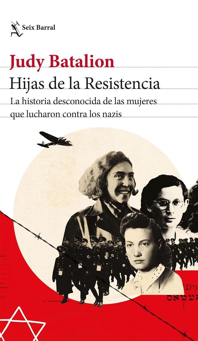 HIJAS DE LA RESISTENCIA | 9788432239533 | BATALION, JUDY | Llibreria La Font de Mimir - Llibreria online Barcelona - Comprar llibres català i castellà