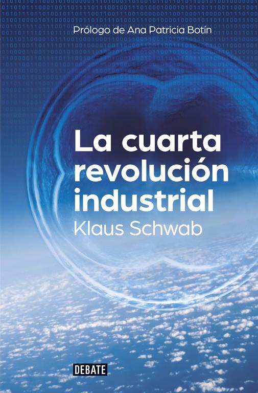 LA CUARTA REVOLUCIÓN INDUSTRIAL | 9788499926940 | SCHWAB, KLAUS | Llibreria La Font de Mimir - Llibreria online Barcelona - Comprar llibres català i castellà