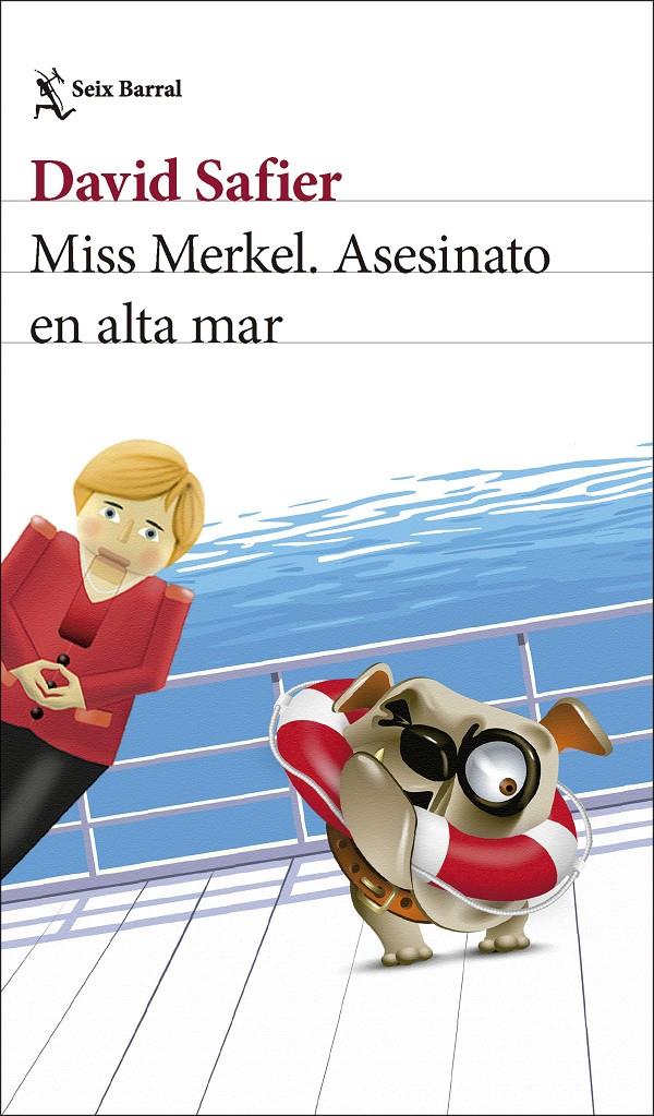 MISS MERKEL. ASESINATO EN ALTA MAR | 9788432244230 | SAFIER, DAVID | Llibreria La Font de Mimir - Llibreria online Barcelona - Comprar llibres català i castellà