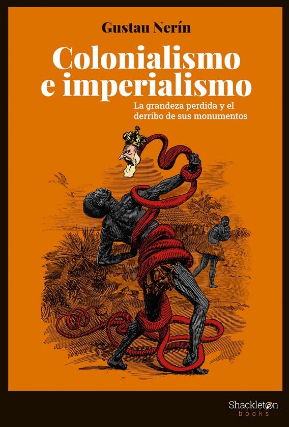 COLONIALISMO E IMPERIALISMO | 9788413611327 | NERÍN ABAD, GUSTAU | Llibreria La Font de Mimir - Llibreria online Barcelona - Comprar llibres català i castellà