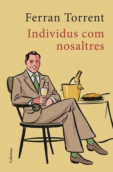 INDIVIDUS COM NOSALTRES | 9788466422642 | FERRAN TORRENT | Llibreria La Font de Mimir - Llibreria online Barcelona - Comprar llibres català i castellà