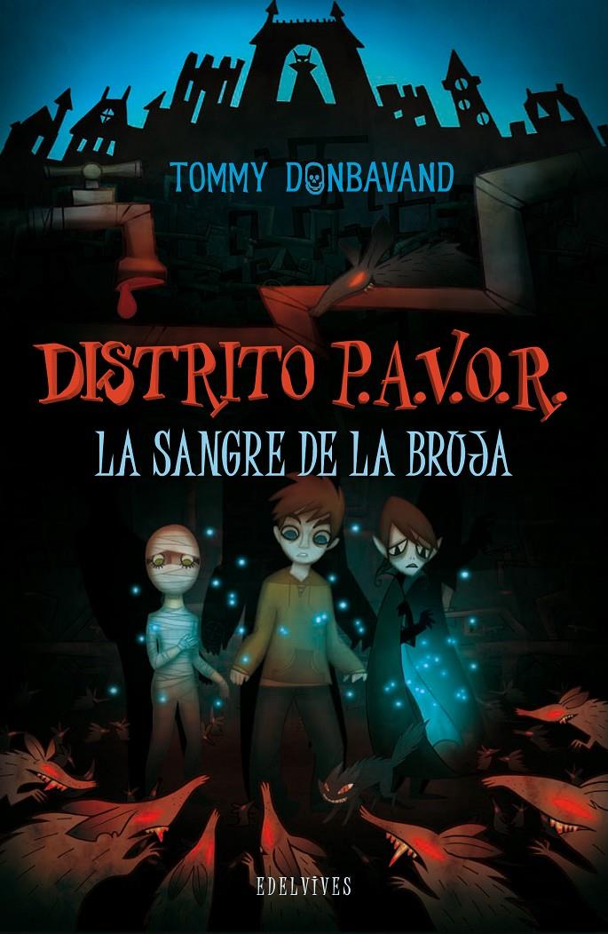 LA SANGRE DE LA BRUJA | 9788426381989 | TOMMY DONBAVAND | Llibreria La Font de Mimir - Llibreria online Barcelona - Comprar llibres català i castellà