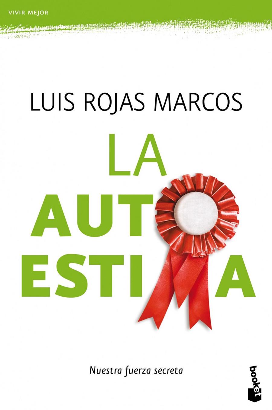 LA AUTOESTIMA | 9788467036992 | LUIS ROJAS MARCOS | Llibreria La Font de Mimir - Llibreria online Barcelona - Comprar llibres català i castellà