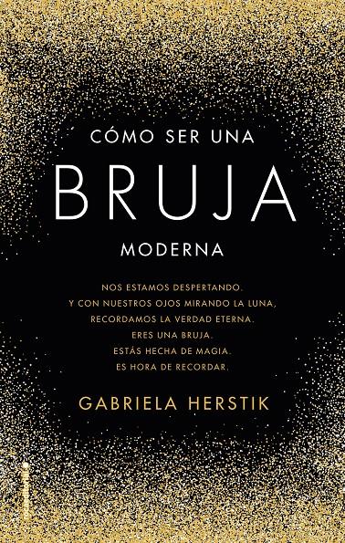 CÓMO SER UNA BRUJA MODERNA | 9788417305031 | HERSTIK, GABRIELA | Llibreria La Font de Mimir - Llibreria online Barcelona - Comprar llibres català i castellà