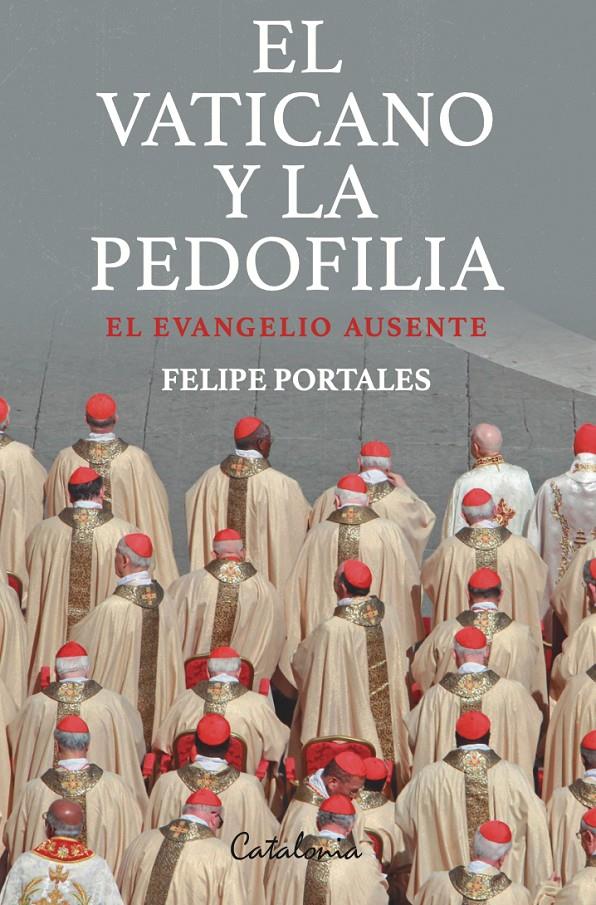 EL VATICANO Y LA PEDOFILIA | 9788418354922 | PORTALES, FELIPE | Llibreria La Font de Mimir - Llibreria online Barcelona - Comprar llibres català i castellà