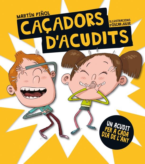 CAÇADORS D'ACUDITS | 9788424658809 | PIÑOL, MARTÍN | Llibreria La Font de Mimir - Llibreria online Barcelona - Comprar llibres català i castellà