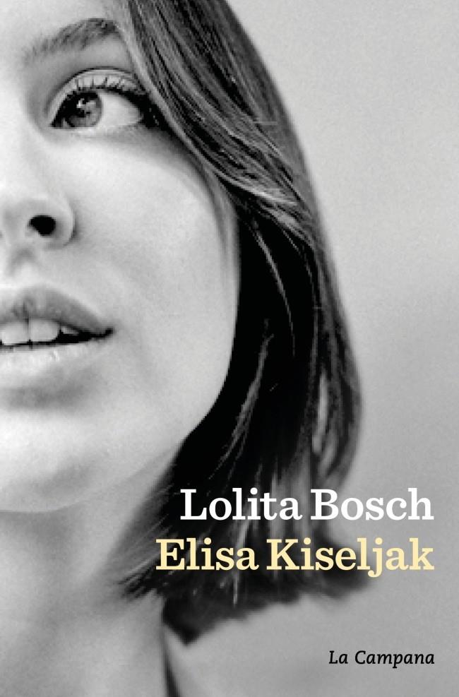 ELISA KISELJAK | 9788419836366 | BOSCH, LOLITA | Llibreria La Font de Mimir - Llibreria online Barcelona - Comprar llibres català i castellà