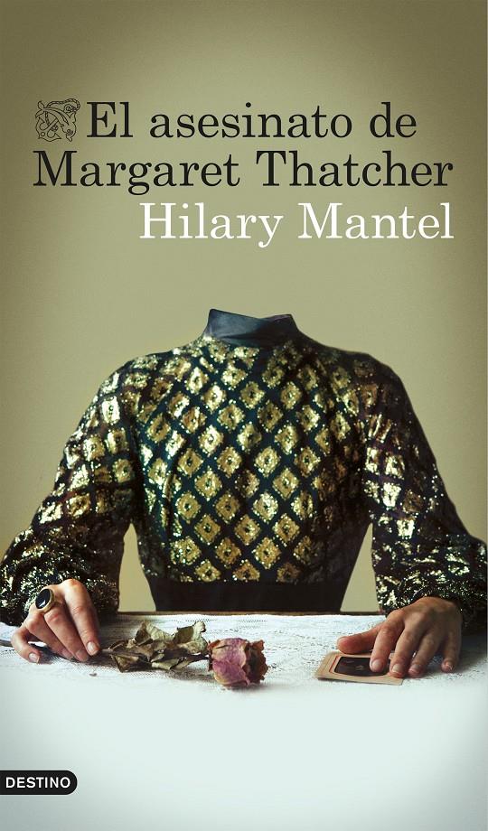 EL ASESINATO DE MARGARET THATCHER | 9788423348879 | HILARY MANTEL | Llibreria La Font de Mimir - Llibreria online Barcelona - Comprar llibres català i castellà