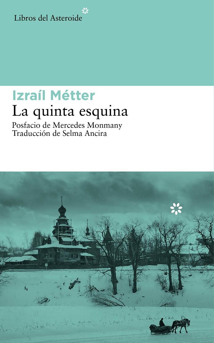 LA QUINTA ESQUINA | 9788416213047 | METTER, IZRAIL | Llibreria La Font de Mimir - Llibreria online Barcelona - Comprar llibres català i castellà