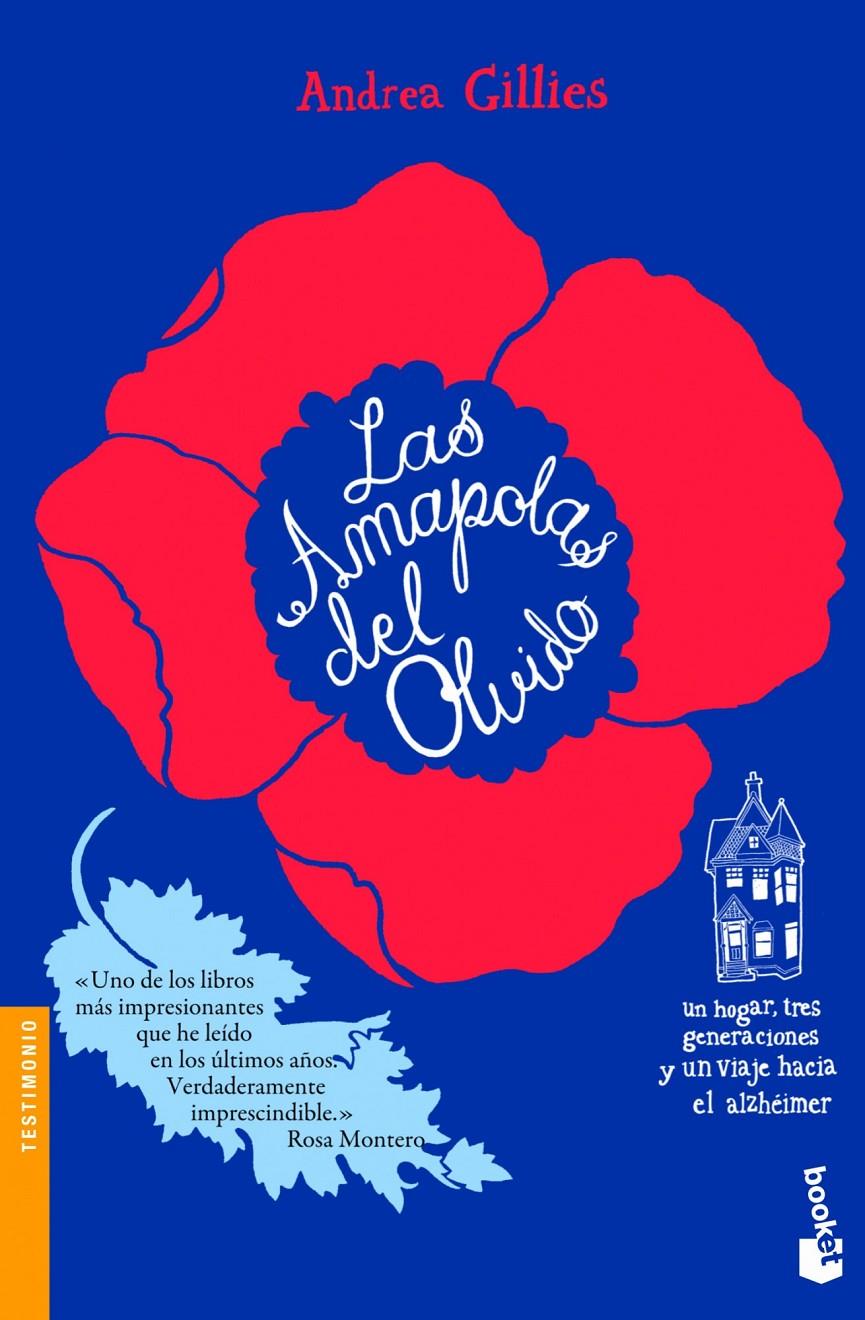 LAS AMAPOLAS DEL OLVIDO | 9788499981161 | ANDREA GILLIES | Llibreria La Font de Mimir - Llibreria online Barcelona - Comprar llibres català i castellà