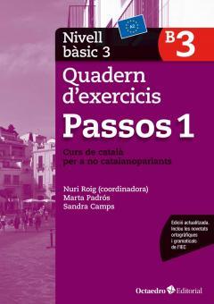 PASSOS 1. QUADERN D'EXERCICIS. NIVELL BÀSIC 3 | 9788499219608 | ROIG MARTÍNEZ, NÚRIA/PADRÓS COLL, MARTA/CAMPS FERNANDEZ, SANDRA/DARANAS VIÑOLAS, MERITXELL | Llibreria La Font de Mimir - Llibreria online Barcelona - Comprar llibres català i castellà