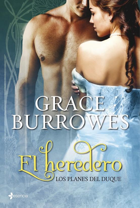 LOS PLANES DEL DUQUE. EL HEREDERO | 9788408109730 | GRACE BURROWES | Llibreria La Font de Mimir - Llibreria online Barcelona - Comprar llibres català i castellà