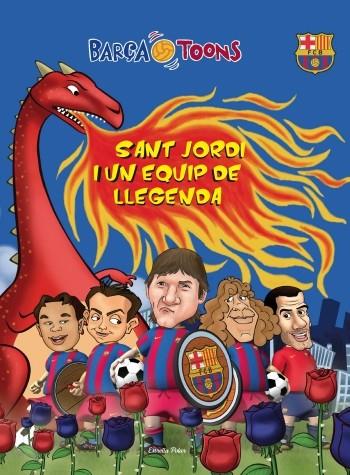 BARÇA TOONS I LA LLEGENDA DE SANT JORDI | 9788499324500 | DIVERSOS AUTORS | Llibreria La Font de Mimir - Llibreria online Barcelona - Comprar llibres català i castellà