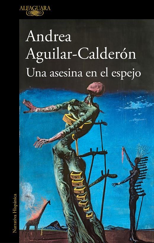 UNA ASESINA EN EL ESPEJO | 9788420467108 | AGUILAR-CALDERÓN, ANDREA | Llibreria La Font de Mimir - Llibreria online Barcelona - Comprar llibres català i castellà