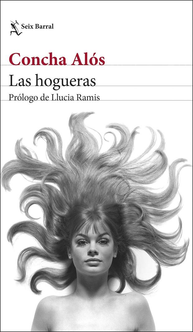 LAS HOGUERAS | 9788432243851 | ALÓS, CONCHA | Llibreria La Font de Mimir - Llibreria online Barcelona - Comprar llibres català i castellà