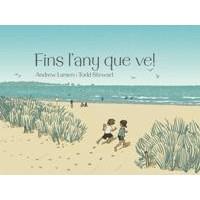 FINS L'ANY QUE VE! | 9788415315384 | LARSEN, ANDREW / STEWART, TODD | Llibreria La Font de Mimir - Llibreria online Barcelona - Comprar llibres català i castellà