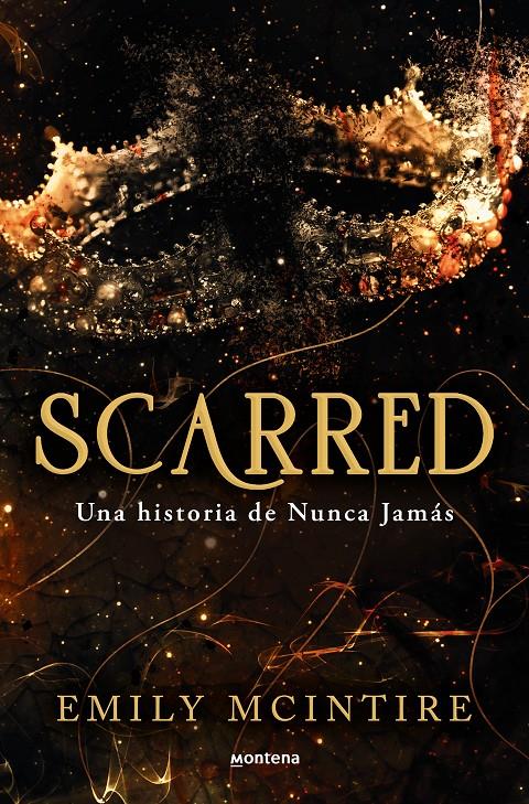 SCARRED (NUNCA JAMÁS 2) | 9788419650351 | MCINTIRE, EMILY | Llibreria La Font de Mimir - Llibreria online Barcelona - Comprar llibres català i castellà